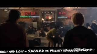High and Low - S.W.O.R.D vs Mighty Warriors part 8