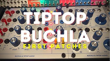 TipTop Buchla First Patches (w/ Beads and Dreadbox Chromatics)