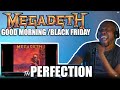 Mindblowing Reaction to Megadeth- Good Mourning / Black Friday