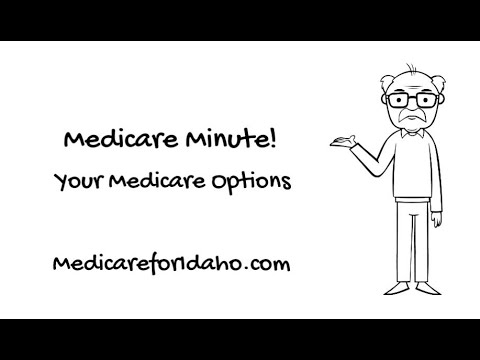 Your Medicare Options