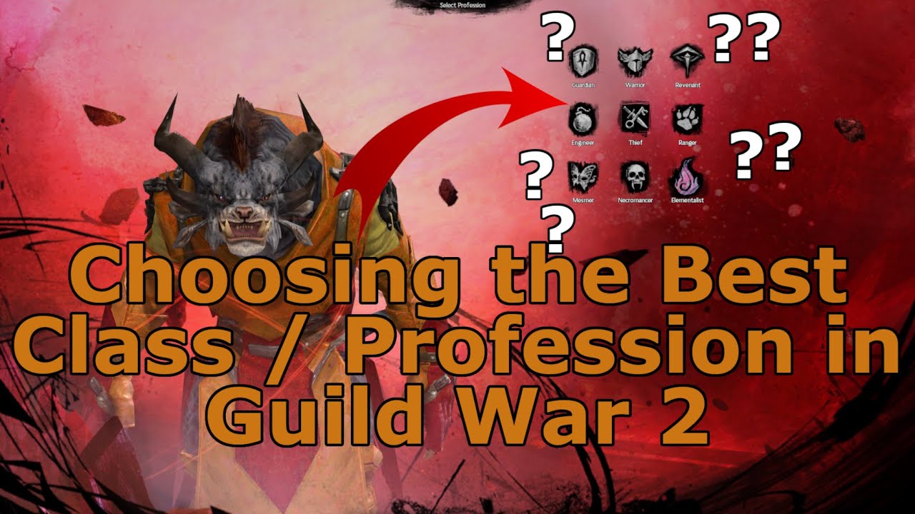 Picking the BEST Class / Profession in Guild Wars 2 YouTube