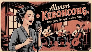 Download Lagu Keroncong Penyejuk Hati – Rindu yang Belum Usai | Lagu Lawas \u0026 Nostalgia Cinta MP3 Download Lagu Keroncong Penyejuk Hati – Rindu yang Belum Usai | Lagu Lawas \u0026 Nostalgia Cinta MP3