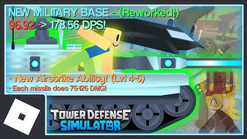 The Military Base (Rework)! - Tower Defense Simulator Animation