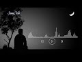 বন্ধু আমার আন্দার মনে পূর্ণিমার চাঁদ (Slowed+Reverb) Bondu Amar Ander Mone | Bangla Sad Song Lofi