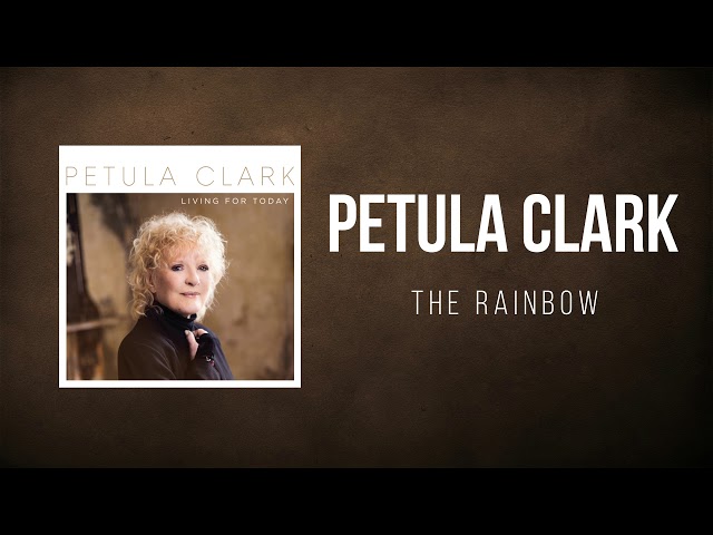Petula Clark - The Rainbow (Official Audio)