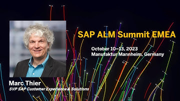 SAP ALM Summit EMEA, October 10-13, 2023: Insights from Marc Thier on the Must-Attend Event