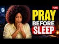 Night Prayer Before Sleep | God Is With You Tonight #amen #faith #prayer #fyp