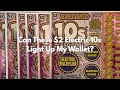 Can These $2 Electric 10s Light Up My Wallet?