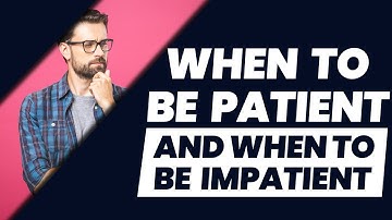 When to be Patient 🤔 and when to be impatient #shorts