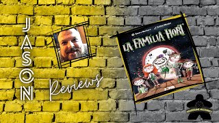 The Boardgame Mechanics Review La Familia Hort