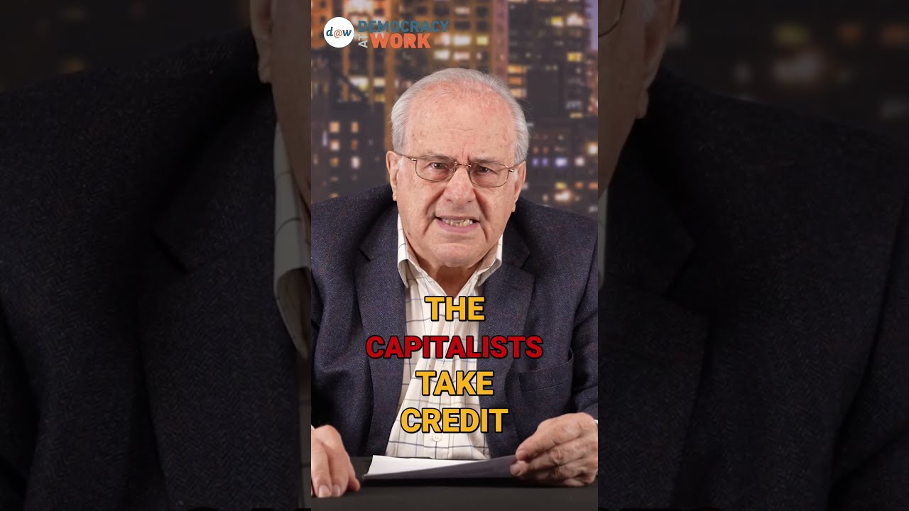 Unions Vs Capitalists Who REALLY Improved Working Conditions With Richard D Wolff