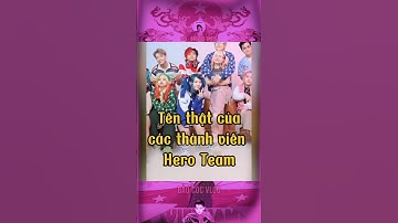 TÊN THẬT CỦA CÁC THÀNH VIÊN HERO TEAM… #bảocóc #bảocócvlog #baococvlogboss #heroteam #shorts #xh