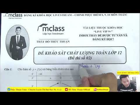 Video CHỮA ĐỀ KHẢO SÁT TOÁN LỚP 12 ĐẦU NĂM SIÊU HAY VÀ CHẤT... - youtube