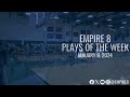 Empire 8 Plays of the Week - January 9, 2024