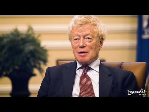 Sir Roger Scruton on Unrest in the West, Puritanical Progressivism and More | Close Encounters Ep. 4