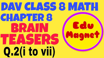 DAV MATH CLASS 8 CHAPTER 8 BRAIN TEASERS Q.2 POLYNOMIALS || DAV CLASS 8 MATHS CHAPTER