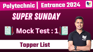 Polytecnic Super Sunday Mock Test 1 Topper Name : Raceva Academy | Er.Ashok Sir