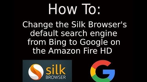 How To: Change Silk browser