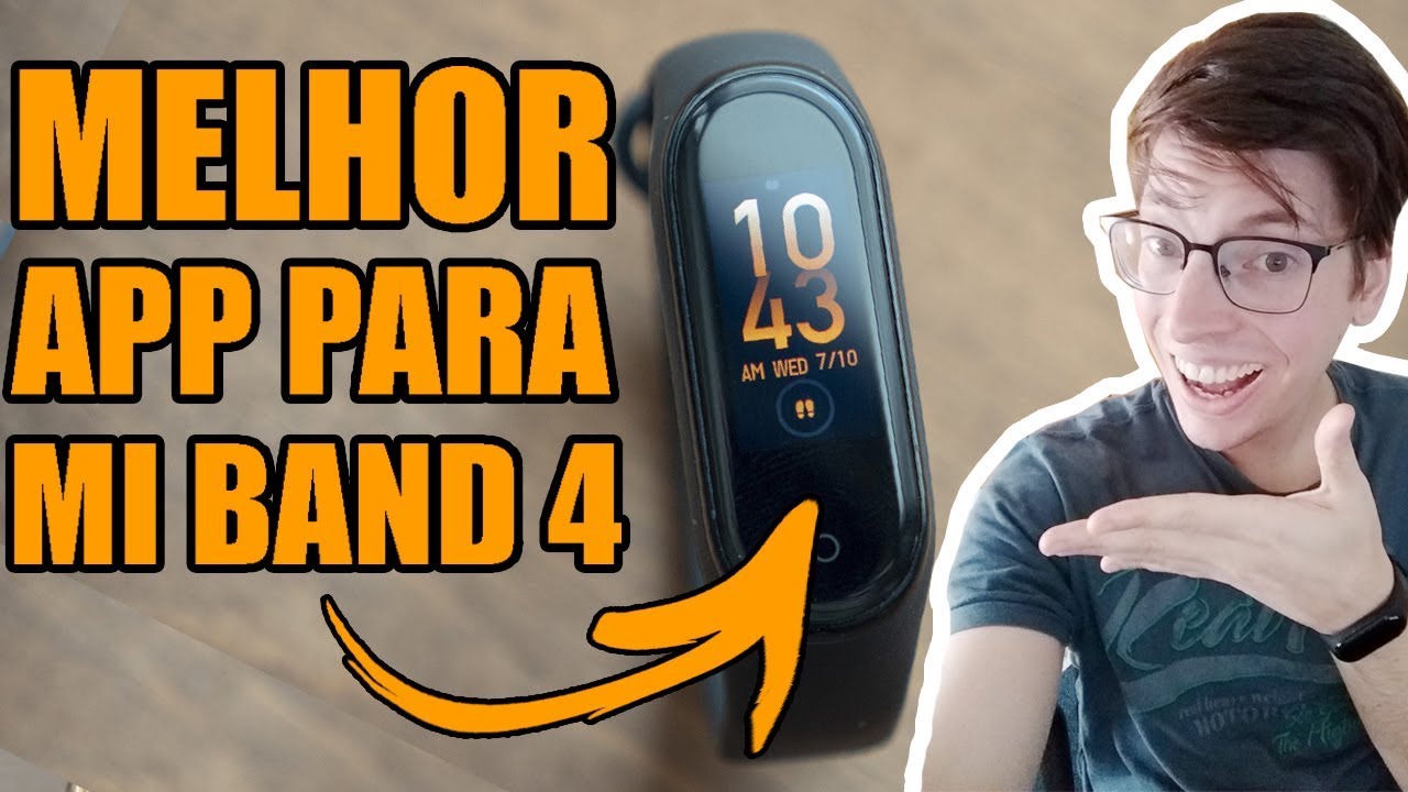 qual o melhor aplicativo para mi band 4