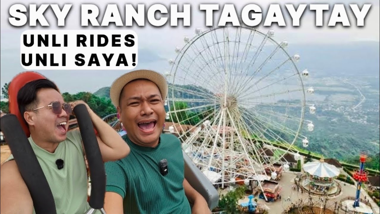 FIRST TIME in SKY RANCH TAGAYTAY + CHICKS ni OTIT (Unli Saya!)