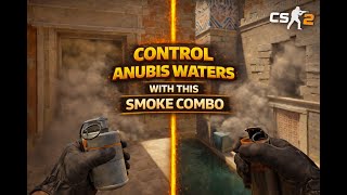 EASY ANUBIS WATER CONTROL | Mid Window + B Connector Smokes | CS2