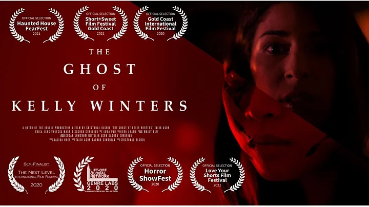 THE GHOST OF KELLY WINTERS - short Horror film