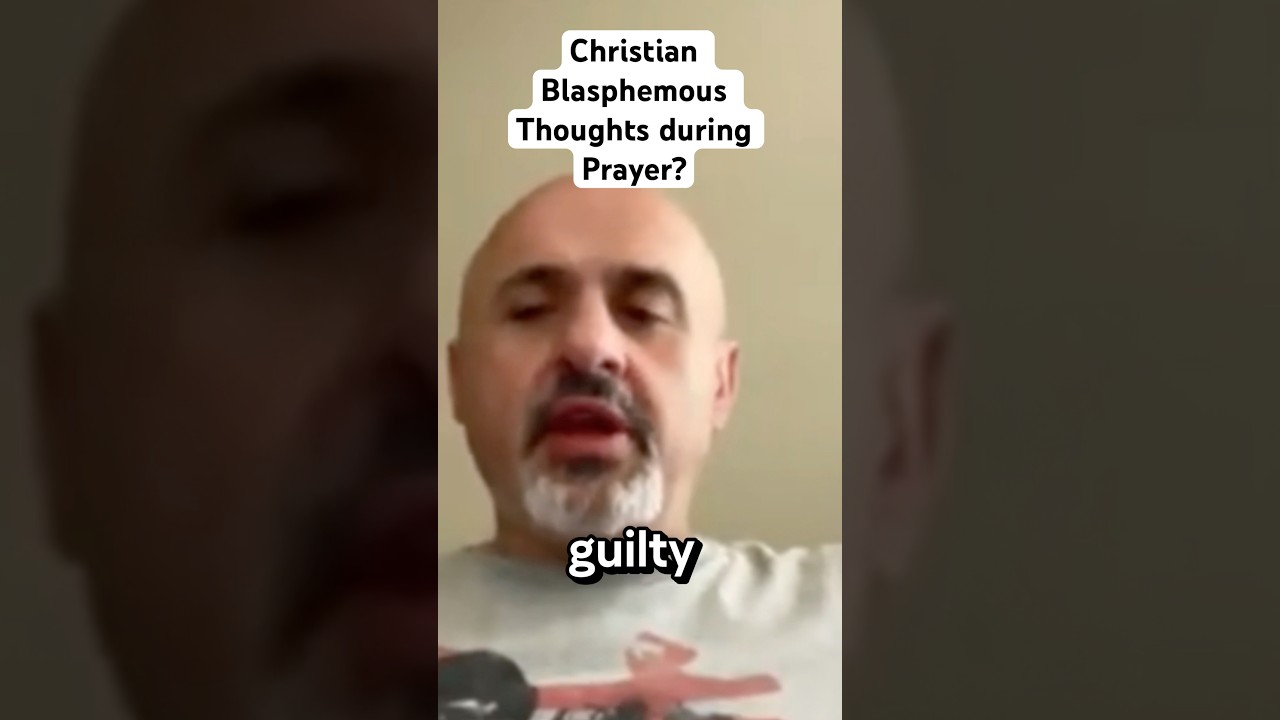 Sam Shamoun on Blasphemous Intrusive thoughts for Christians 