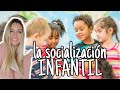 cómo funciona la SOCIALIZACIÓN infantil