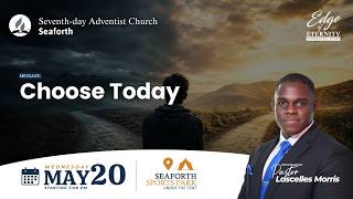 PM || May 20, 2026 || The Edge of Eternity Evangelistic Series || Pastor Lascelles Morris
