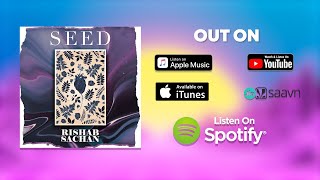 Rishab Sachan - Seed Original Mix Edm Synthwave Music