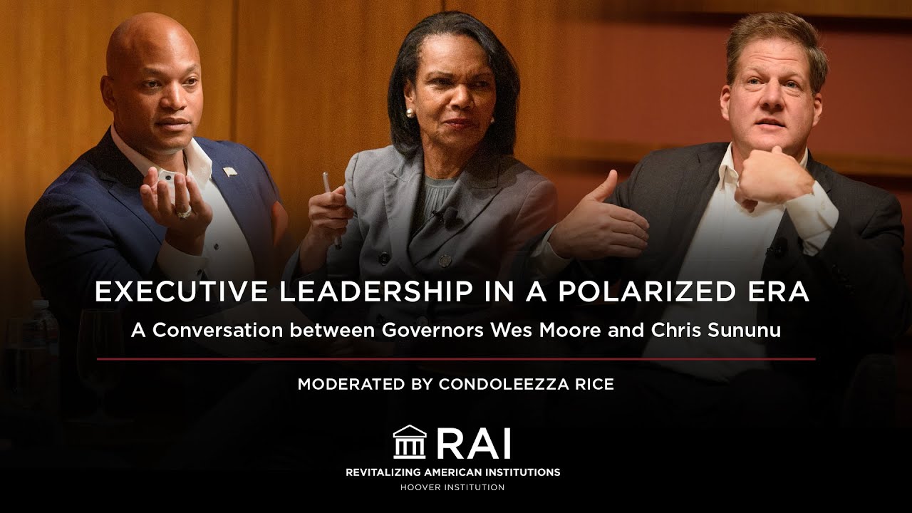 Leadership In A Polarized Era with Governors Wes Moore and Christopher Sununu | Hoover Institution