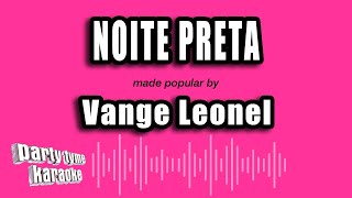 Vange Leonel  Noite Preta verso Karaok