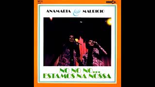 Anamaria e Mauricio ‎– No No No Estamos Na Nossa (1970) - YouTube