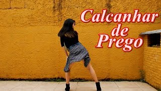 Vingadora - Calcanhar de Prego (Dance Cover)