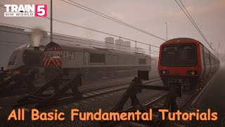 All Basic Fundamental Tutorials - Training Center - First Look - Train Sim World 5