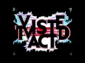 Twisted Act - Tap tap, I&#39;ll attack!