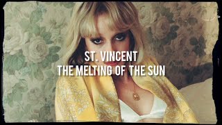 St.Vincent - The Melting Of The Sun [subtitulado al español]