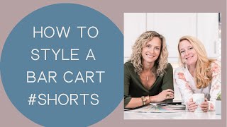 How to Style a Barcart #shorts
