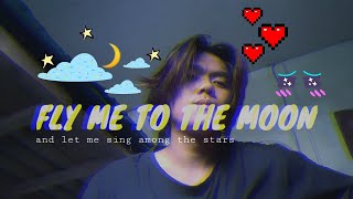 Fly Me To The Moon - Frank Sinatra (cover)