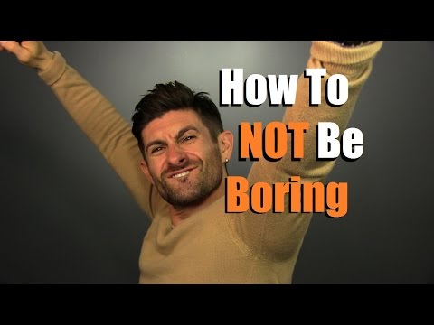 How To Be More Fun To Talk To