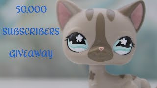 Lps 50,000 Subscribers Giveaway Closed