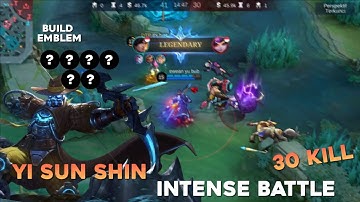 30 Kills!! Finally Best Item for YSS 100% Killing Machine!! -Build Top 1 Global Yi Sun Shin ~ MLBB