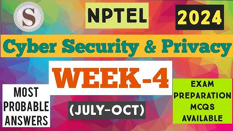 Cyber Security and Privacy || Week-4 Assignment Answers 2024 || NPTEL|| #nptel2024
