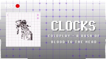 Coldplay - Clocks (8bit Cover) | Garcii28