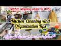 Kitchen Cleaning And Organization Tips | Kitchen organization tips | Online shopping under Rs 1000