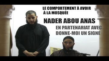 LE COMPORTEMENT À AVOIR À LA MOSQUÉE (LSF) - NADER ABOU ANAS