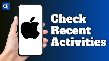 How to Check Recent Activities on iPhone