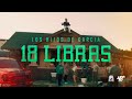 Los Hijos De Garcia - 18 Libras [Official Video]