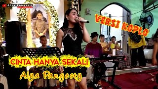 CINTA HANYA SEKALI - COVER LIVE ALYA PANGESTY FEAT OQINAWA