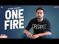 One fire  karan maan full song lil martin  latest punjabi songs 2020  nexfame records